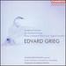 Edvard Grieg: Symphonic Dances; Six Orchestral Songs; Three Orchestral Pieces From 'Sigurd Jorsalfar'