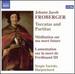 Johann Jacob Froberger: Toccatas and Partitas