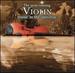 The Most Relaxing Violin Music in the Universe [2 Cd]