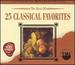 The Best of 25 Classical Favorites