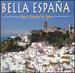Bella Espana-Music Inspired By Spain