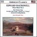 Macdowell: Piano Music, Vol. 2 (American Classics)