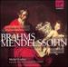 Brahms: German Requiem / Mendelssohn: Sacred Music