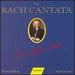 Bach Cantatas 68 173 & 184. (Soloists and Bach-Ensemble/ Rilling)