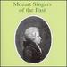 Mozart Singers of the Past / Various