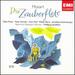 Mozart: Die Zauberflote (the Magic Flute)