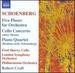 Schoenberg: Five Pieces for Orchestra / Cello Concerto (After Monn) / Piano Quartet (Brahms Orch. Schoenberg)