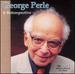 George Perle-a Retrospective