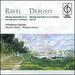 Ravel/Debussey: String Quartets