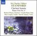 Stanford: Clarinet Sonata; Piano Trio No. 3