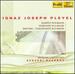 Pleyel: Quartet in B Major, Symphony in a Major, Sinfonia-Concertante