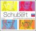 Ultimate Schubert: the Essential Masterpieces (D. 485; 667; 703; 759; 780; 797; 810; 850; 899: 3, 4; 944; 956)