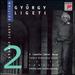 György Ligeti Edition 2: a Cappella Choral Works-London Sinfonietta Voices