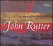 The Choral Works of John Rutter