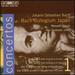 Bach: Violin Concertos, Vol. 1