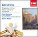 Gershwin: Rhapsody in Blue / Piano Concerto / Songbook