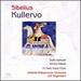 Sibelius-Kullervo (Soile Isokoski/Tommi Hakala/Helsinki Philharmonic Orchestra/Segerstam)