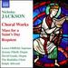 Jackson: Choral Works