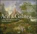 Acis & Galatea (Orig Cannons Version 1718)