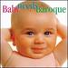 Baby Needs Baroque / Various