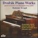 Dvork: Piano Works Played on Dvork's Own Bsendorfer Piano
