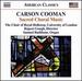 Carson Cooman: Sacred Choral Music