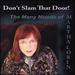 Don't Slam That Door-the Many Moods of Martha Lorin