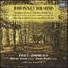 Brahms: Clarinet Sonatas Nos. 1 & 2, Op.120; Trio for Clarinet, Cello and Piano, Op.114