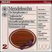 Mendelssohn: the Complete Symphonies, Vol.2
