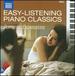 Easy Listening: Piano Classics (Romantic Expressions)
