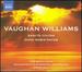 Vaughan Williams: Sancta Civitas and Dona Nobis Pacem