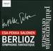 Berlioz: Symphonie Fantastique