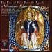 Durufle; Radcliffe; Ley; Stanford; Byrd: the Feast of Saint Peter the Apostle at Westminster Abbey