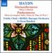 Haydn: Masses Vol.4 (Missa Cellensis/ 'Mariazellermesse'/ Missa in Tempore Belli)