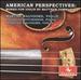 American Perspectives: Works for Violin By Matthew Tommasini