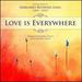 Love is Everywhere: Songs of Margaret Ruthven 1