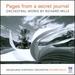 Pages From a Secret Journal: Orchestral Works By Richard Mills