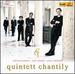 Quintet Chantily