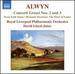 Alwyn: Concerto Grosso Nos.2 and 3