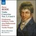 Rode: Violin Concertos No. 3, 4 and 6