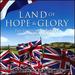 Land Of Hope and Glory