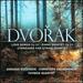 Dvork: Love Songs, Op. 83: Cypresses; Piano Quintet in a Major, Op. 81