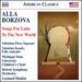 Borzova: Songs for Lada (to the New World) (Naxos: 8.559706)