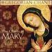 Chants of Mary