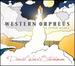 Steinman: Western Orpheus (Concert Suite From Ballet) (Richelle Triglia, Moravian Philharmonic Orchestra David Amos, Donald Bara) (Fleur De Son: Fds 57996)