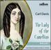 Davis: the Lady of the Camellias [Carl Davis] [Carl Davis Collection: Cdc023]