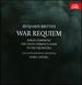 Benjamin Britten: War Requiem; Spring Symphony