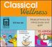 Classical Wellness [Varous] [Delos: De 3464]