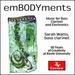 emBODYments: Music for Bass Clarinet and Electronics