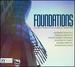 Foundations: Modern Works in Classical Traditions